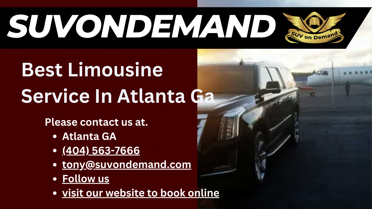 Best Limousine Service In Atlanta Ga