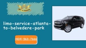 Limo Service Atlanta to Belvedere park and back
