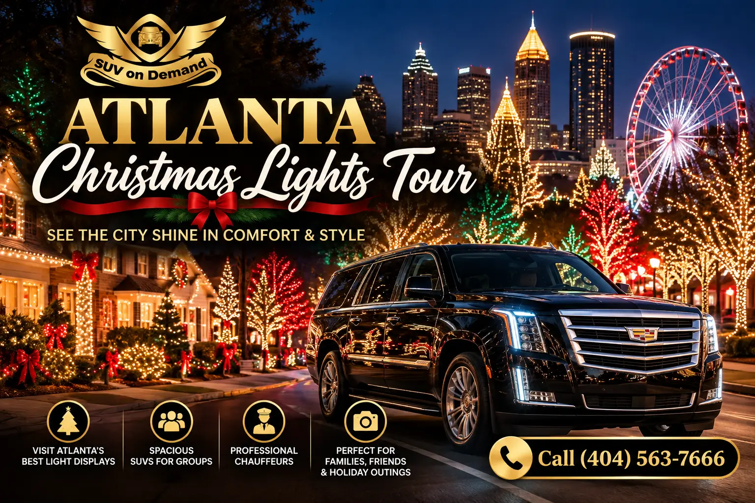 Atlanta Christmas Lights Tour featuring a black luxury SUV surrounded by colorful holiday lights, decorated Christmas trees, and Atlanta’s illuminated skyline, with SUV on Demand branding and phone number (404) 563-7666.