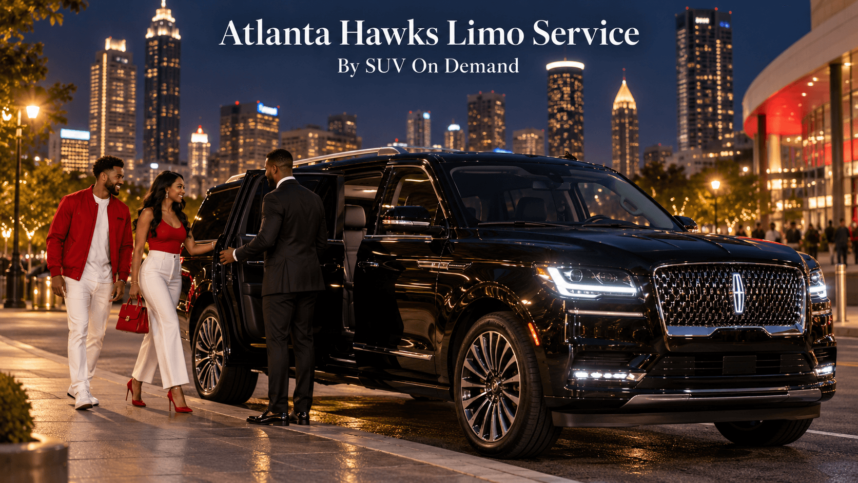 Atlanta Hawks limo service with a black Lincoln Navigator and chauffeur on a downtown Atlanta street at night with the city skyline lit up